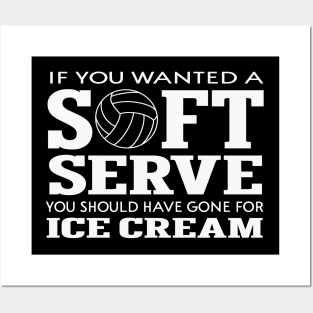 If You Want A Soft Serve, Go Get Ice Cream Posters and Art